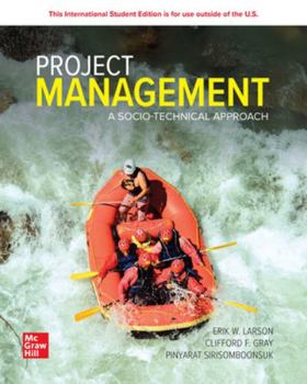 Paperback Project Management: A Socio-Technical Approach: 2024 Release ISE Book