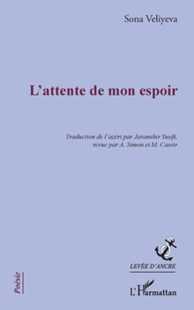 Paperback L'attente de mon espoir [French] Book