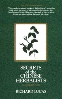 Secrets of the Chinese Herbalists