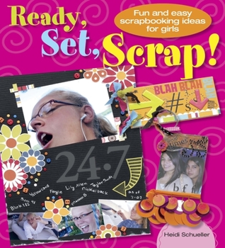 Paperback Ready, Set, Scrap! Book