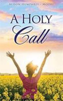 Paperback A Holy Call Book