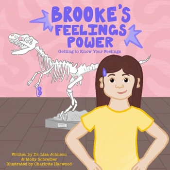 Brooke's Feelings Power: Getting to Know Your Feelings (Sidekick Secrets)