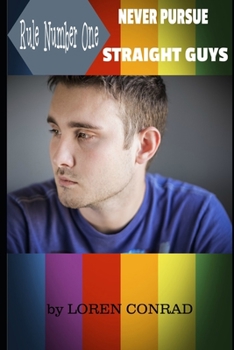 Paperback Rule Number One: Never Pursue Straight Guys Book
