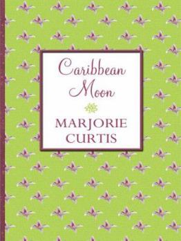 Hardcover Caribbean Moon [Large Print] Book