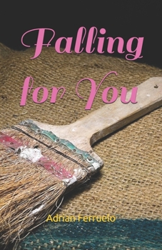Falling for You