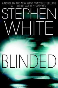 Blinded (Dr. Alan Gregory Novels) - Book #12 of the Alan Gregory