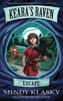 Paperback Keara's Raven: Escape Book
