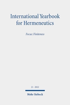 Paperback International Yearbook for Hermeneutics: Volume 21 Focus: Finiteness Book
