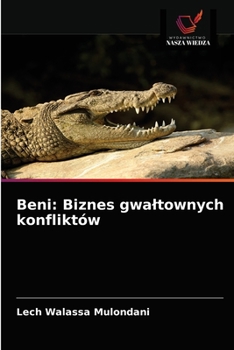 Paperback Beni: Biznes gwaltownych konfliktów [Polish] Book