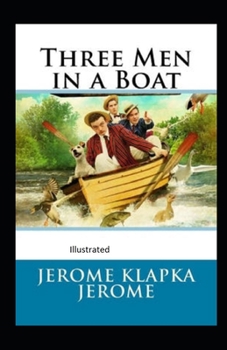 Paperback Three Men in a Boat illustrated Book