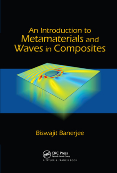 Paperback An Introduction to Metamaterials and Waves in Composites Book