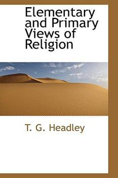 Paperback Elementary and Primary Views of Religion Book