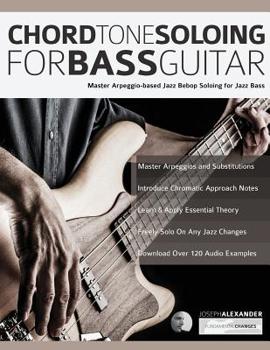 Paperback Chord Tone Soloing for Bass Guitar Book
