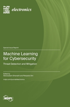 Hardcover Machine Learning for Cybersecurity: Threat Detection and Mitigation Book