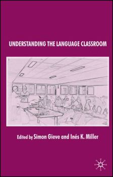 Paperback Understanding the Language Classroom Book