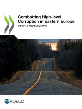 Paperback Combatting High-level Corruption in Eastern Europe Book