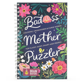 Spiral-bound Bad*ss Mother Puzzler Book