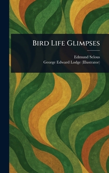 Hardcover Bird Life Glimpses Book