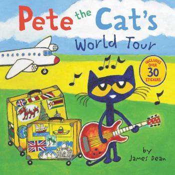 Paperback Pete the Cat's World Tour: Includes Over 30 Stickers! Book