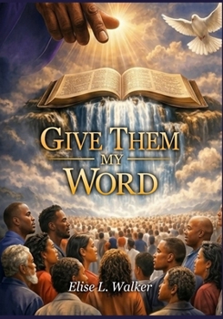 Give Them My Word Book #1
