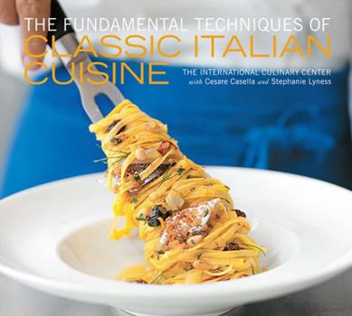 Hardcover The Fundamental Techniques of Classic Italian Cuisine Book