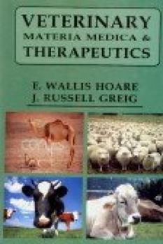 Veterinary Materia Medica and Therapeutics