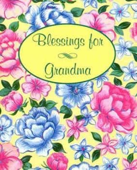 Hardcover Blessings for Grandma [With 24k Gold-Plated Charm on a Ribbon Bookmark] Book