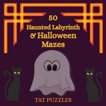 Paperback 50 Haunted Labyrinth & Halloween Mazes Book