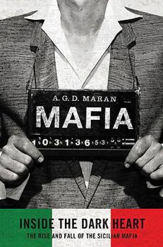 Hardcover Mafia: Inside the Dark Heart Book