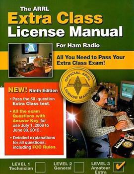 Paperback The ARRL Extra Class License Manual: For Ham Radio Book