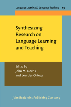 Paperback Synthesizing Research on Language Learning and Teaching Book