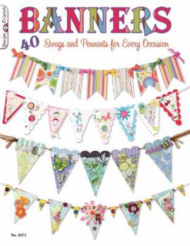 Paperback Banners: 40 Swags and Pennants for Every Occasion Book