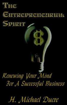 The Entrepreneurial Spirit