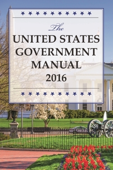 Paperback United States Government Manual 2016 Book