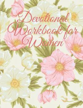 Paperback Devotional Workbook for Women: Bible Study Organizer and Notebook 8.5x11 116 Pages Book