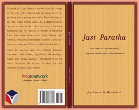 Paperback Just Paratha: A journey through mentorship, character development, and achievement. Book