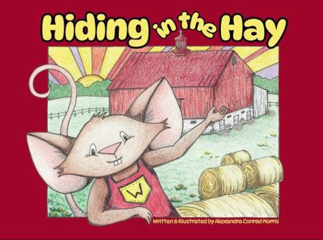 Paperback Hiding In The Hay Book