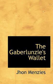 Paperback The Gaberlunzie's Wallet Book