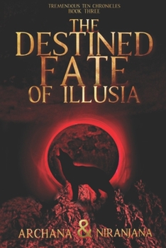 Paperback The Destined Fate of Illusia Book