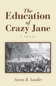 Paperback The Education of Crazy Jane Book