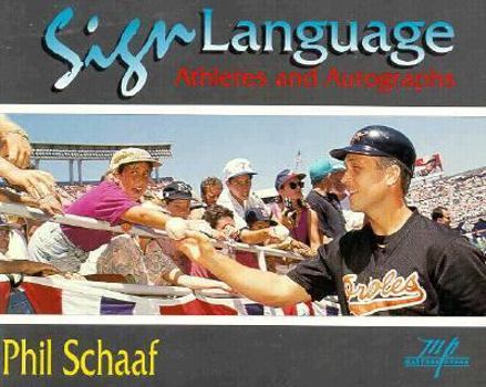 Paperback Sign Language: Athletes and Autographs Book