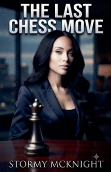 Paperback The Last Chess Move Book