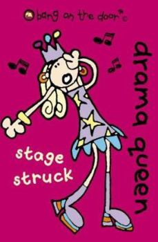 Paperback Stage Struck (Drama Queen, Book 2) Book