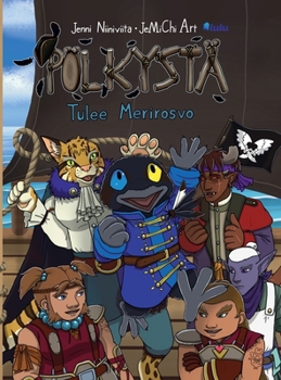 Hardcover Pölkystä Tulee Merirosvo [Finnish] Book
