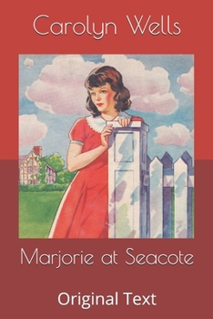 Paperback Marjorie at Seacote: Original Text Book
