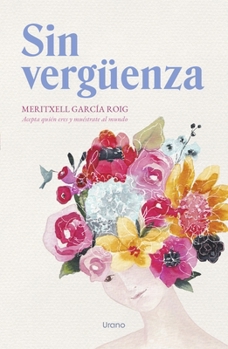 Paperback Sin Verguenza [Spanish] Book
