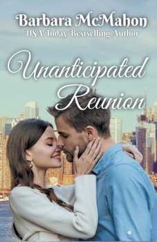 Paperback Unanticipated Reunion Book