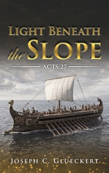 Hardcover Light Beneath the Slope Book