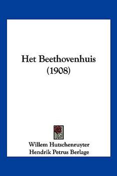 Paperback Het Beethovenhuis (1908) [Chinese] Book