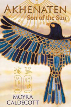 Paperback Akhenaten: Son of the Sun Book